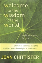 Welcome to the Wisdom of the World by Joan Chittister