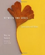 Between Two Souls: Conversations with Ryokan Kindle Edition by Mary Lou Kownacki, Ryokan