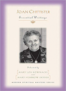 Essential Writings of Joan Chittister, edited by Mary Lou Kownacki and Mary Hembrow Snyder