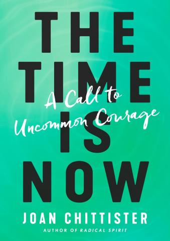 The Time Is Now: A Call to Uncommon Courage