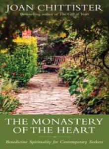 The Monastery of the Heart: An Invitation to a Meaningful Life